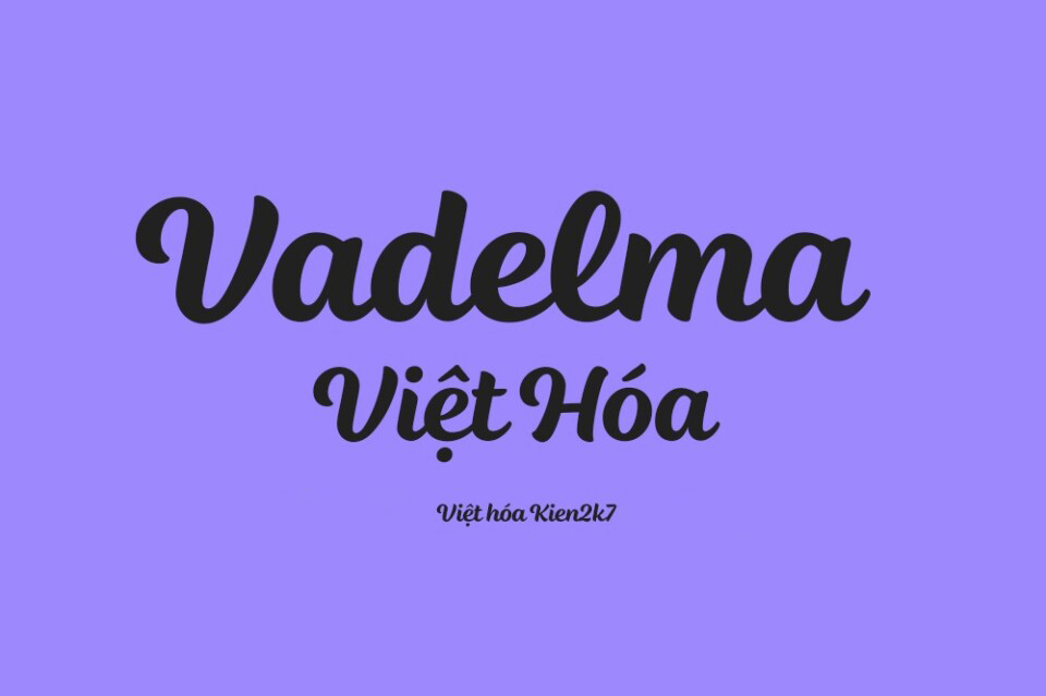 Font Việt hóa Vadelma